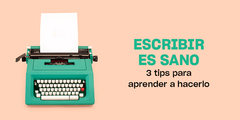 Escribir es sano: 3 tips para aprender a escribir un diario